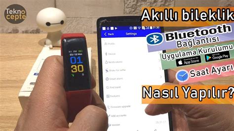 Akıllı Bileklik ve Smartphone Entegrasyonu Nasıl Yapılır?