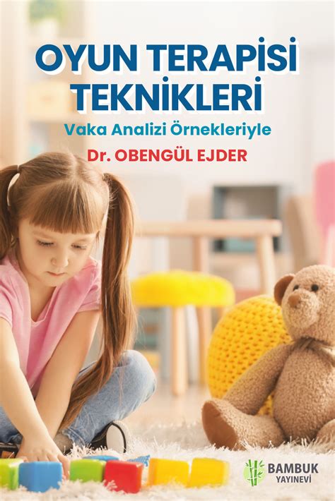 Çocukların Oyun Terapisi İhtiyacı