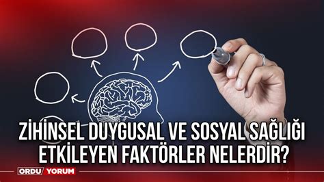 Zihinsel ve Duygusal Etkiler